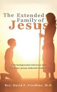 Cover image for The Extended Family of Jesus