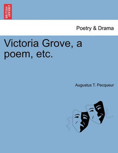 Cover image for Victoria Grove, a Poem, Etc.