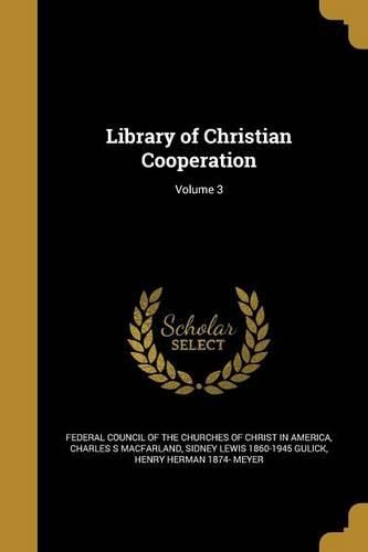 Cover image for Library of Christian Cooperation; Volume 3