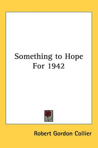 Something to Hope For 1942