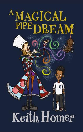 Cover image for A Magical Pipe Dream