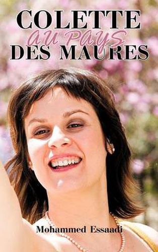 Cover image for Colette Au Pays Des Maures