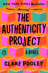 Cover image for The Authenticity Project: A Novel