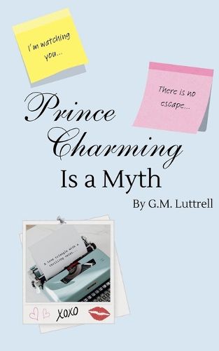 Cover image for Prince Charming Is a Myth