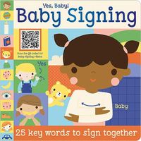 Cover image for Yes Baby! Baby Signing