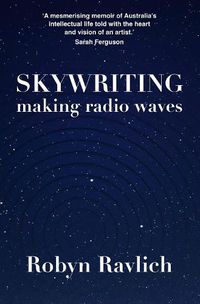 Cover image for Skywriting: Making Radio Waves