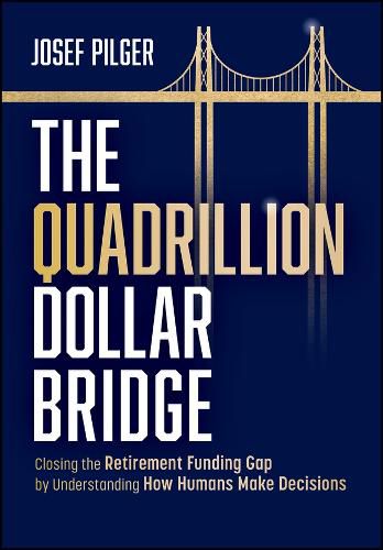 Cover image for The Quadrillion Dollar Bridge