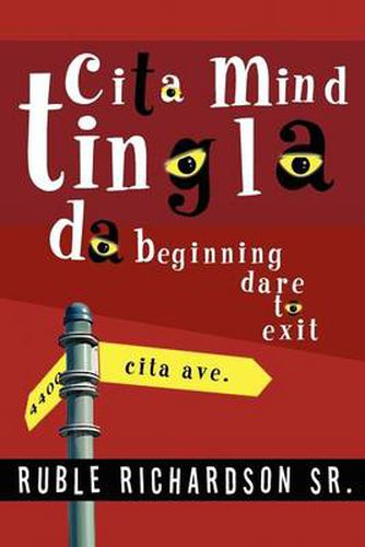 Cover image for Cita Mind Tingla: Da Beginning Dare to Exit