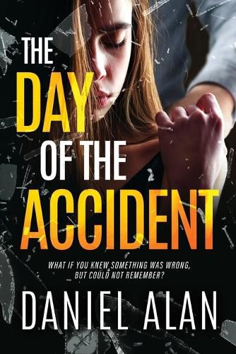 Cover image for The Day of the Accident