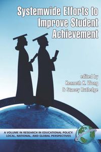 Cover image for System-Wide Efforts to Improve Student Achievement