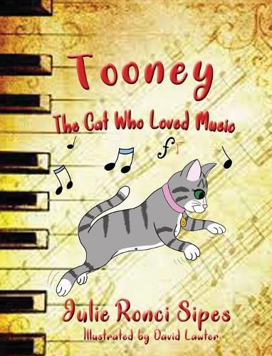 Cover image for Tooney: The Cat Who Loved Music