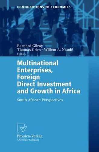 Cover image for Multinational Enterprises, Foreign Direct Investment and Growth in Africa: South African Perspectives