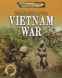 Cover image for Timeline of the Vietnam War