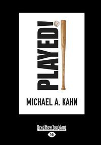 Cover image for Played!: A Novel