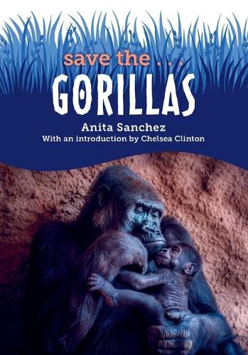 Cover image for Save the...Gorillas