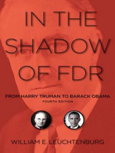 Cover image for In the Shadow of FDR: From Harry Truman to Barack Obama