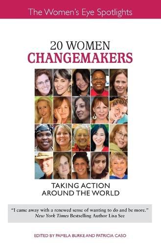 Cover image for 20 Women Changemakers: Taking Action Around the World