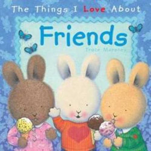 Cover image for The Things I Love About Friends