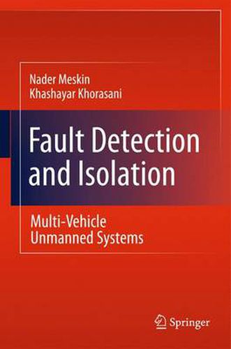Cover image for Fault Detection and Isolation: Multi-Vehicle Unmanned Systems