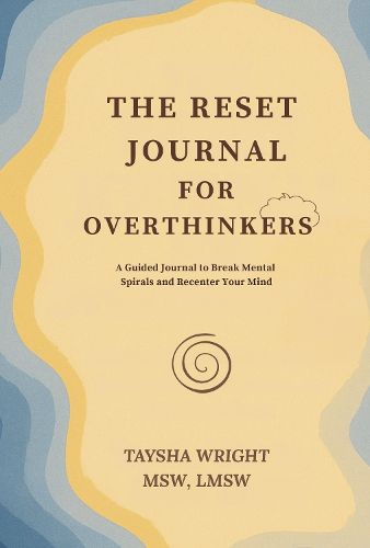 Cover image for The Reset Journal for Overthinkers