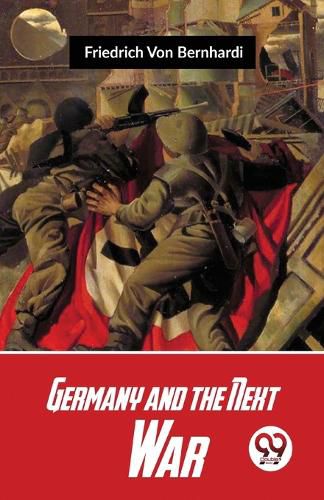 Germany and the Next War