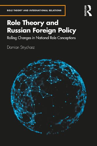 Role Theory and Russian Foreign Policy