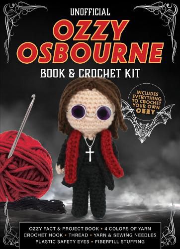 Cover image for Unofficial Ozzy Osbourne Book and Crochet Kit