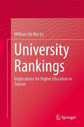 Cover image for University Rankings: Implications for Higher Education in Taiwan