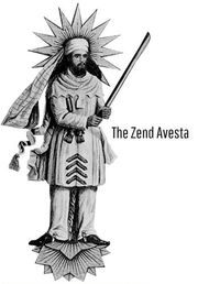 Cover image for The Zend Avesta