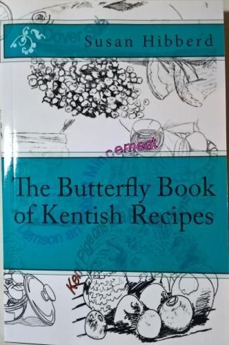 Cover image for The Butterfly Book of Kentish Recipes