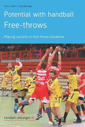 Potential with handball - Free-throws: Playing variants in free-throw situations