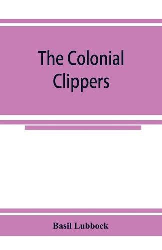 The colonial clippers