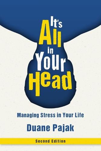 Cover image for It's All in Your Head, Second Edition