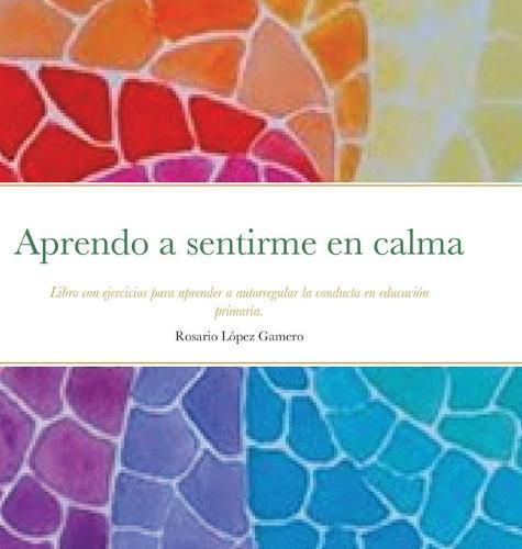 Cover image for Aprendo a sentirme en calma