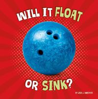 Cover image for Will It Float or Sink?