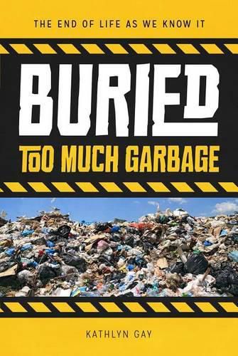 Cover image for Buried: Too Much Garbage