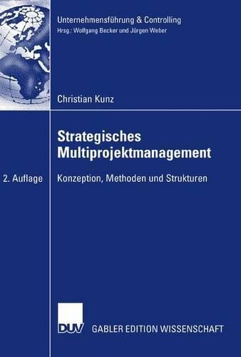 Cover image for Strategisches Multiprojektmanagement: Konzeption, Methoden und Strukturen