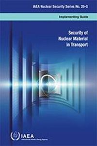 Cover image for Security of Nuclear Material in Transport