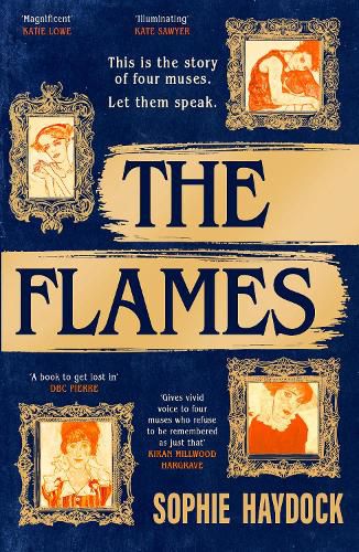 Cover image for The Flames: The electrifying historical debut about four muses and the artist who shocked Vienna