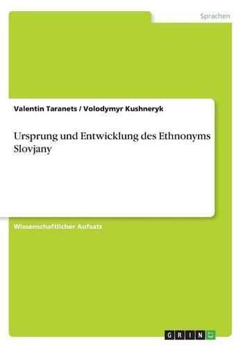 Cover image for Ursprung und Entwicklung des Ethnonyms Slovjany