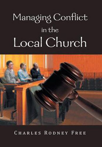 Cover image for Managing Conflict in the Local Church