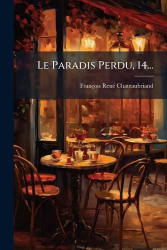 Cover image for Le Paradis Perdu, 14...