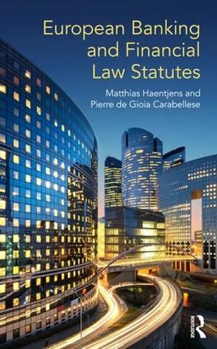 Cover image for European Banking and Financial Law Statutes