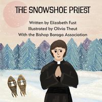 Cover image for The Snowshoe Priest