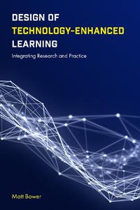 Cover image for Design of Technology-Enhanced Learning: Integrating Research and Practice