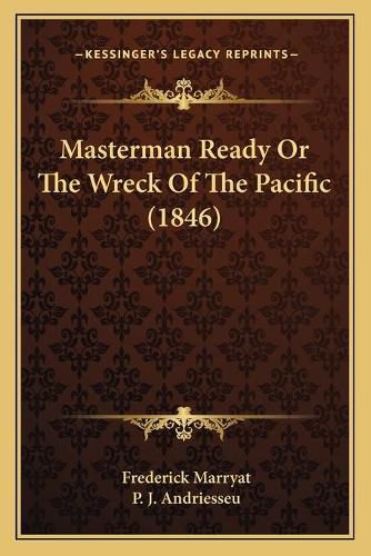 Cover image for Masterman Ready or the Wreck of the Pacific (1846)