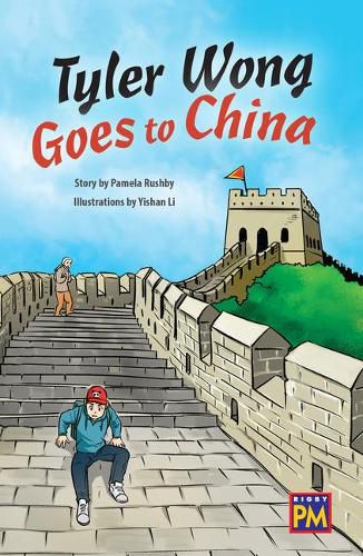 Cover image for Tyler Wong Goes to China: Leveled Reader Sapphire Level 30