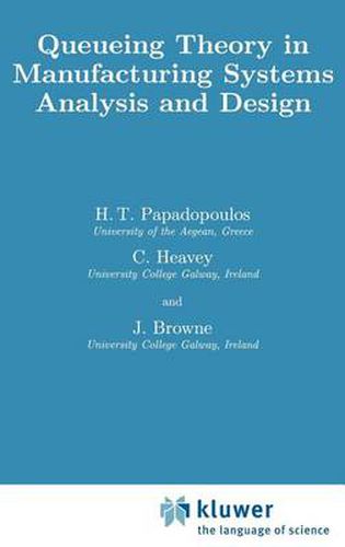 Cover image for Queueing Theory in Manufacturing Systems Analysis and Design