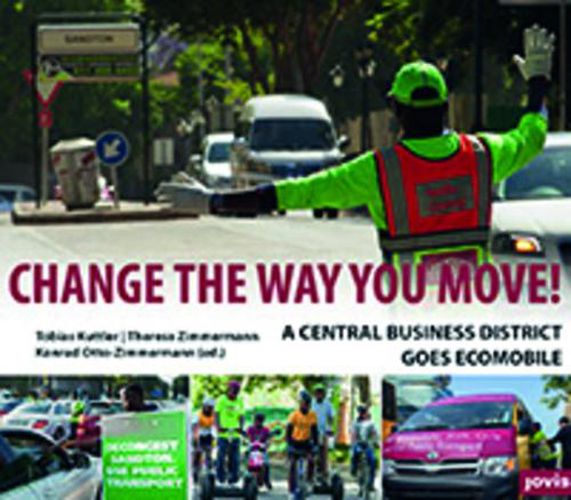 Change the way you move: A central business district goes ecomobile