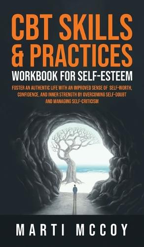 Cover image for CBT Skills & Practices Workbook for Self Esteem